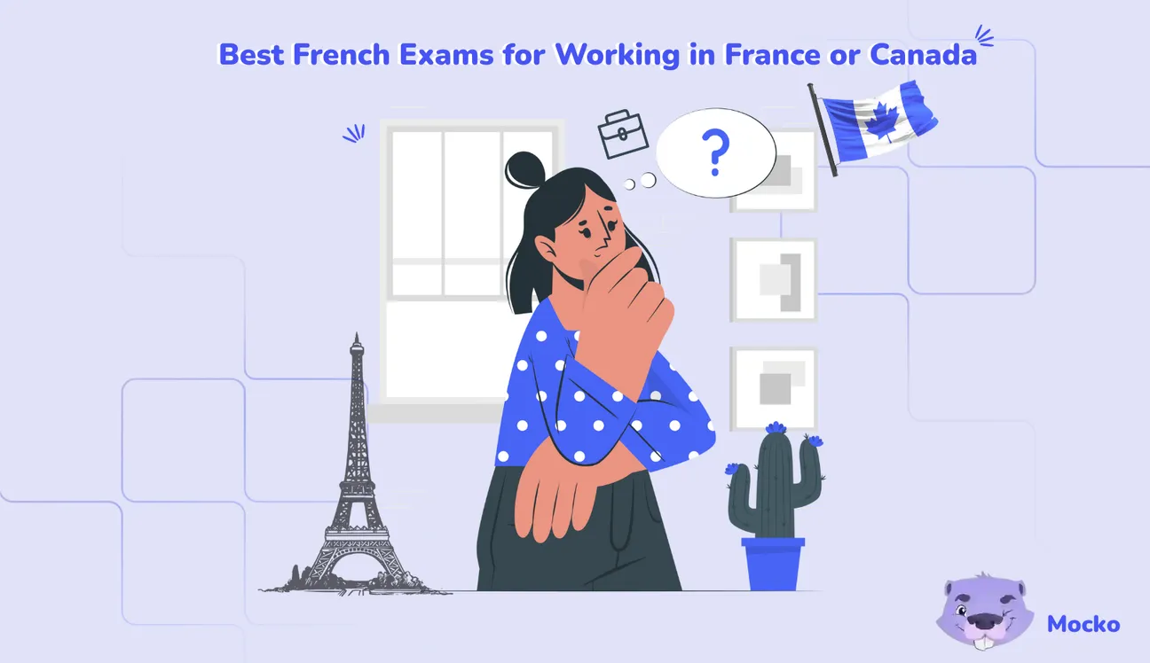 What Are The Best French Exams for Working in France or Canada?