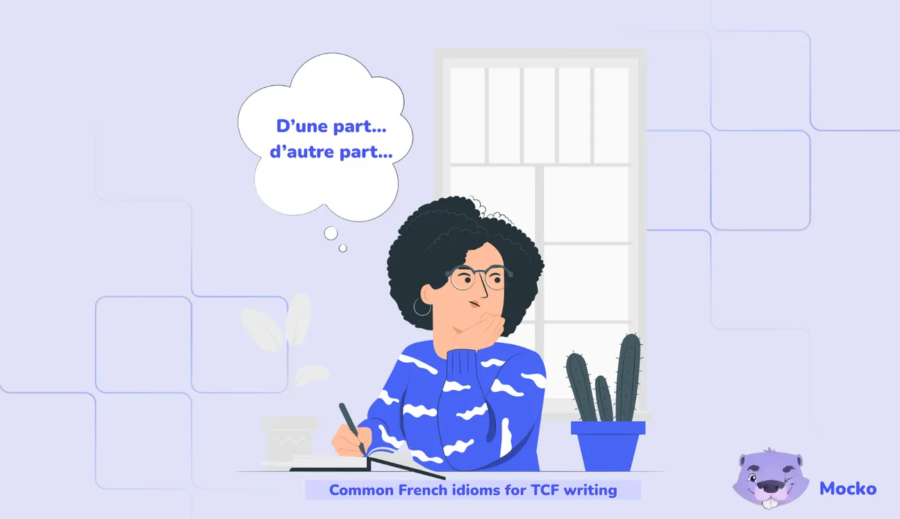 Common French Idioms for TCF Writing You Must Use 