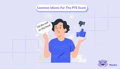 Common Idioms In PTE Exam 