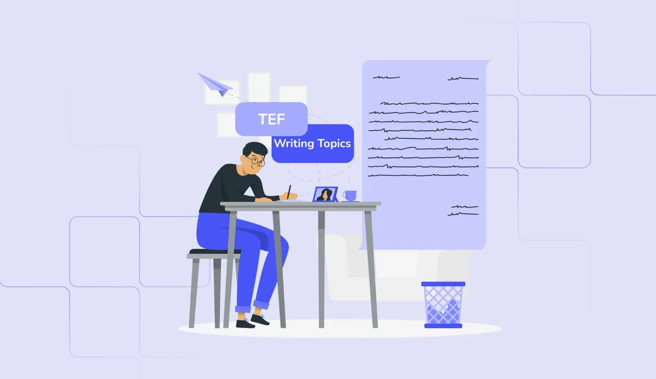 Common TEF Writing Topics