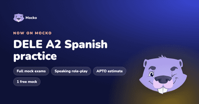 DELE A2 practice on Mocko: full mock exams for Spanish nationality