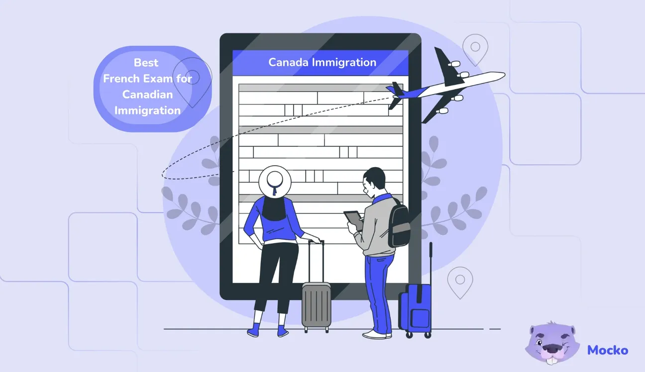 What Is The Best French Exam for Canadian Immigration?