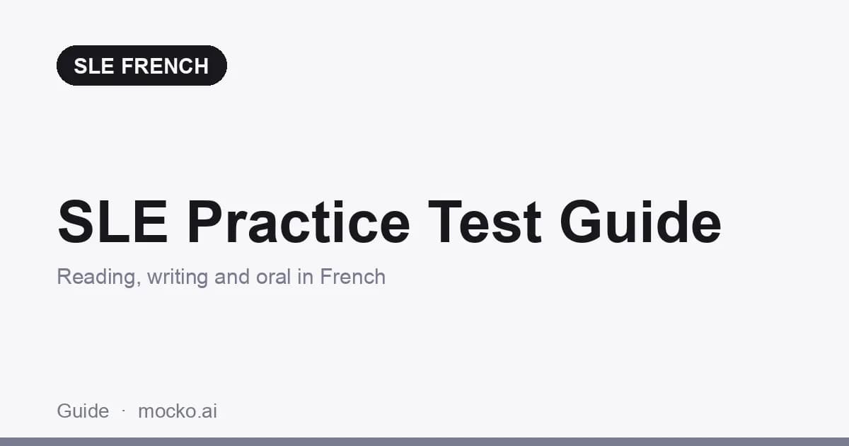 SLE Practice Test: How to Prepare for the SLE in French
