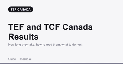 TEF and TCF Canada Results: Timelines, Validity and Next Steps (2026)