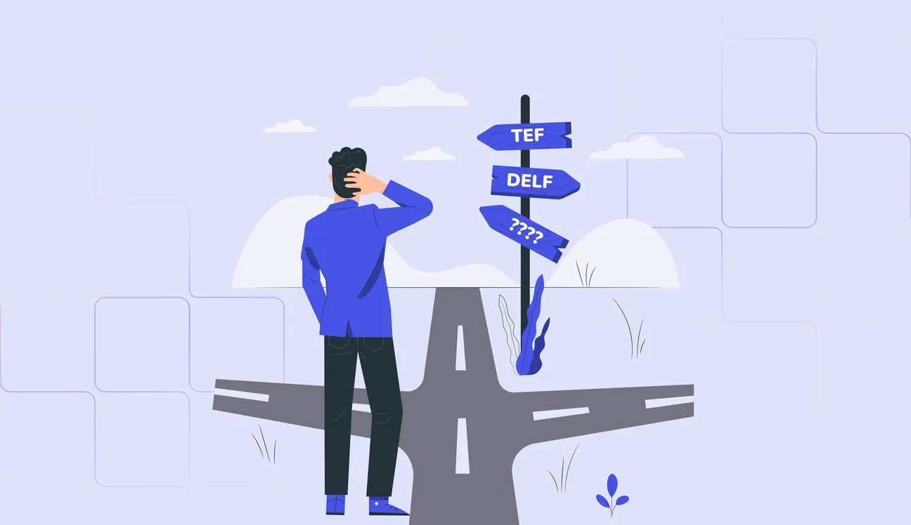 TEF vs. DELF: Which French Proficiency Test Should You Choose?