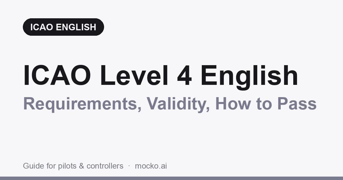 ICAO Level 4 English: Requirements, Validity, How to Pass