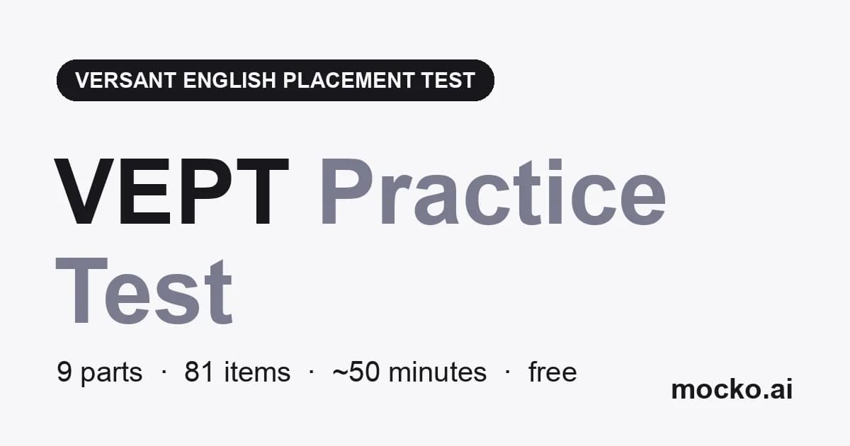VEPT Practice Test (Versant English Placement Test)