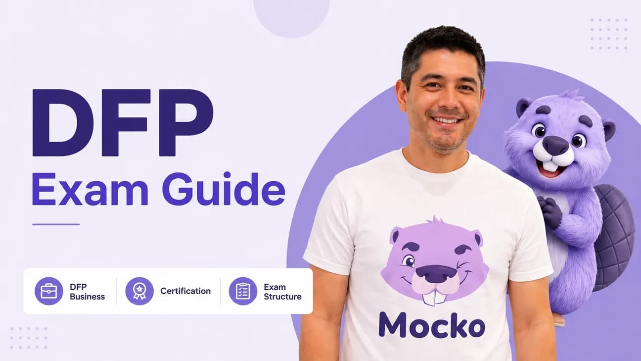 DFP Exam - DFP Business & Preparation Tips