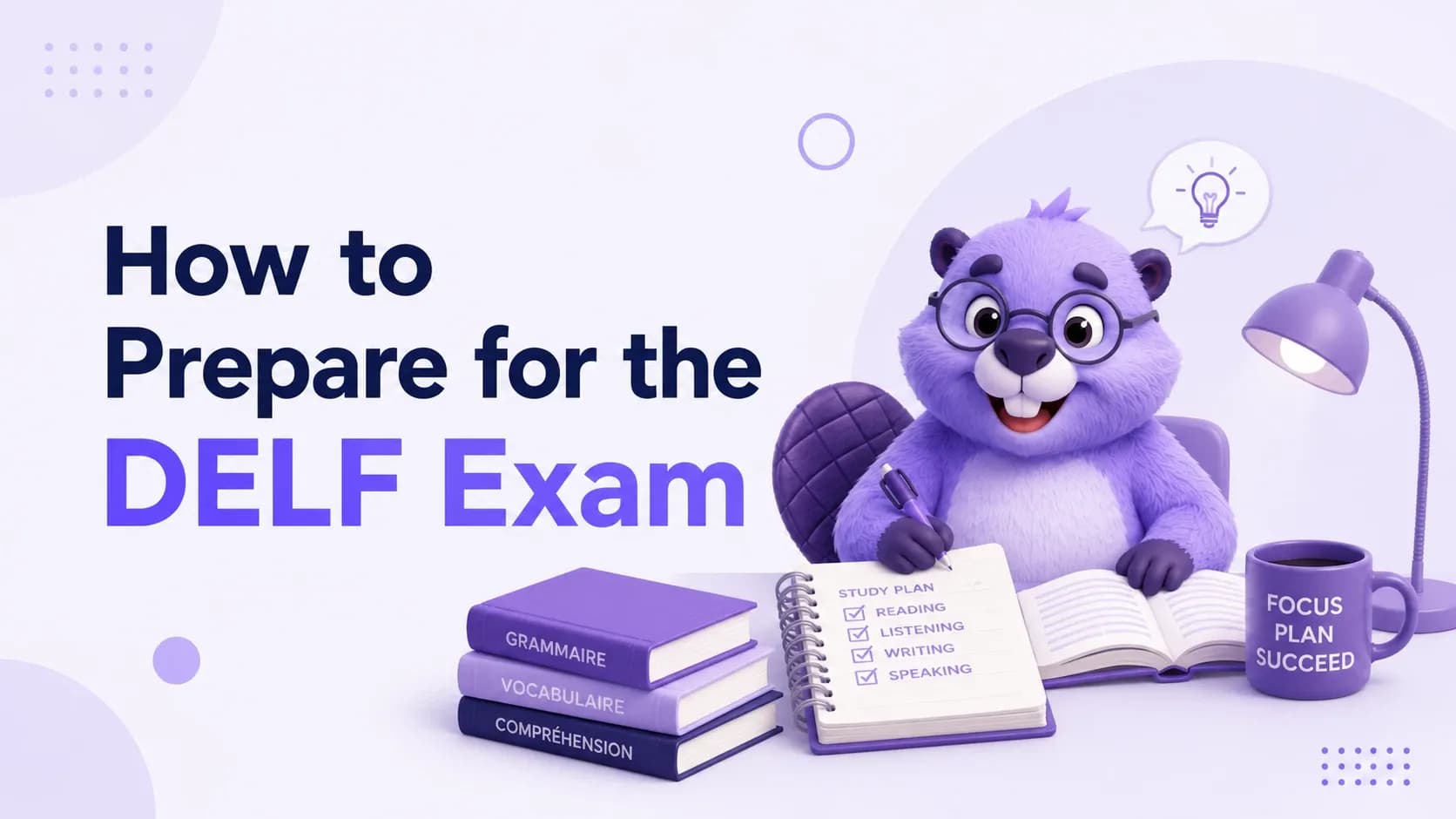 How to Prepare for the DELF Exam