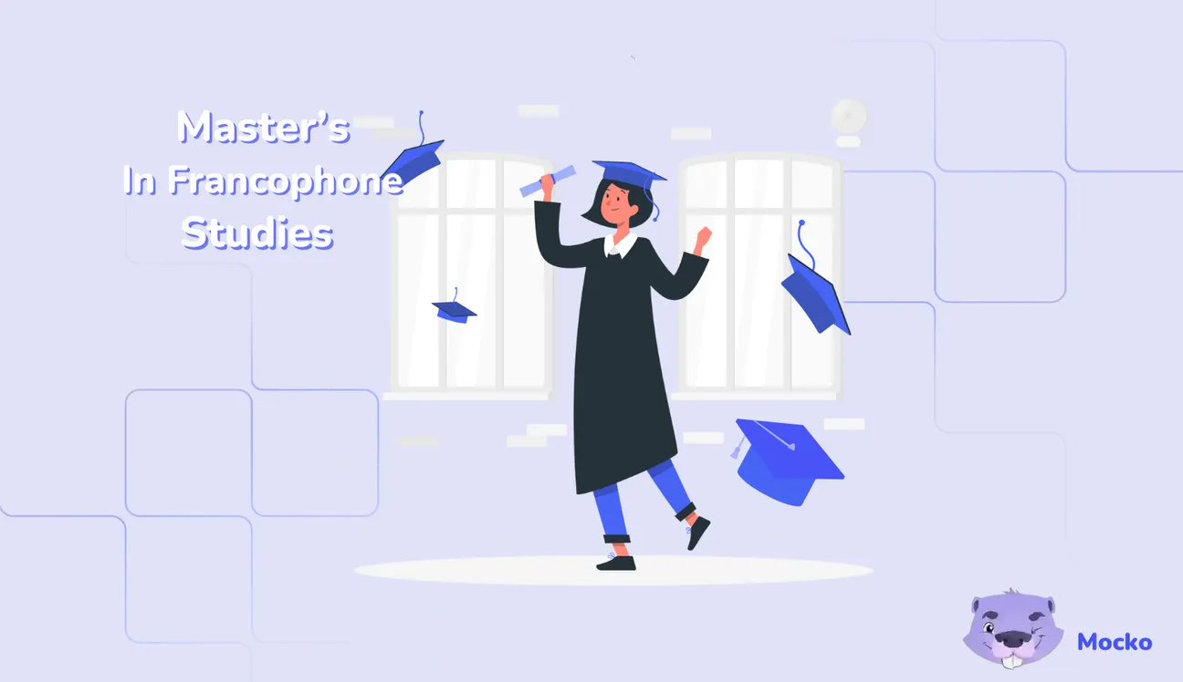 Ultimate Guide to Master's in Francophone Studies