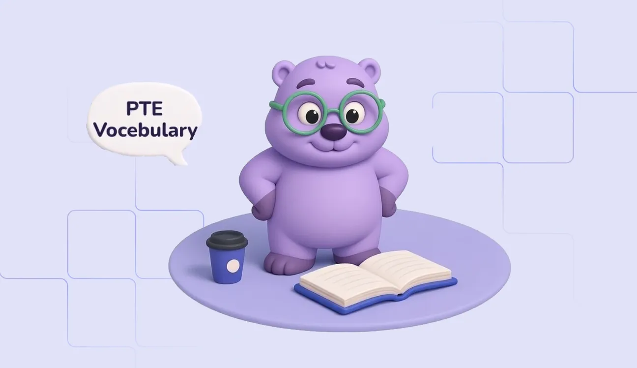 PTE Vocabulary: Most Common Words + Test and Practice Tips