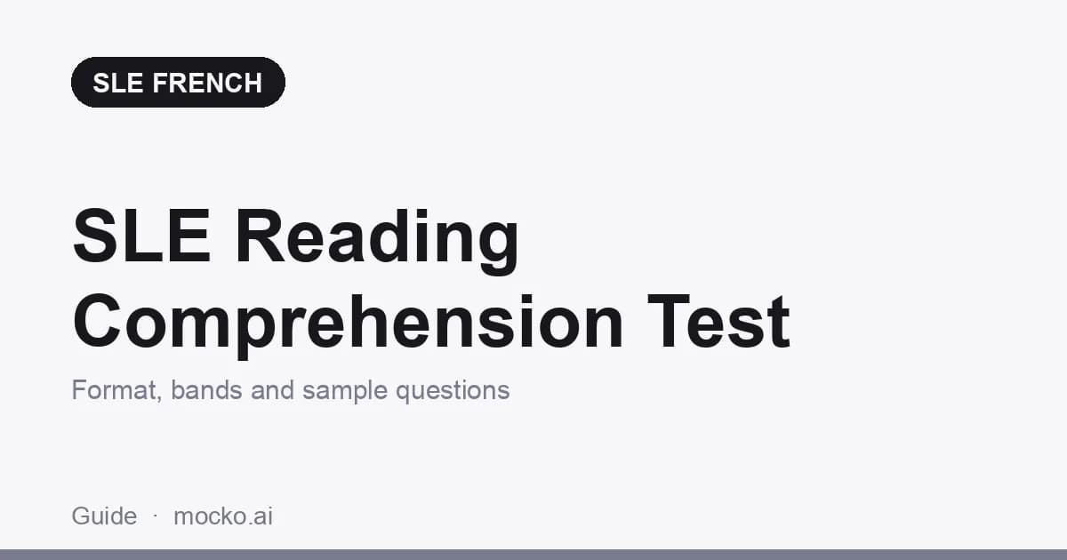 SLE Reading Comprehension Test: Format and Sample Questions